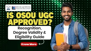 OSOU UGC approved degree validity guide